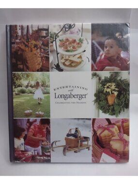 Entertaining With Longaberger 2003 Book hardcover SEALED Celebrating The Seasons